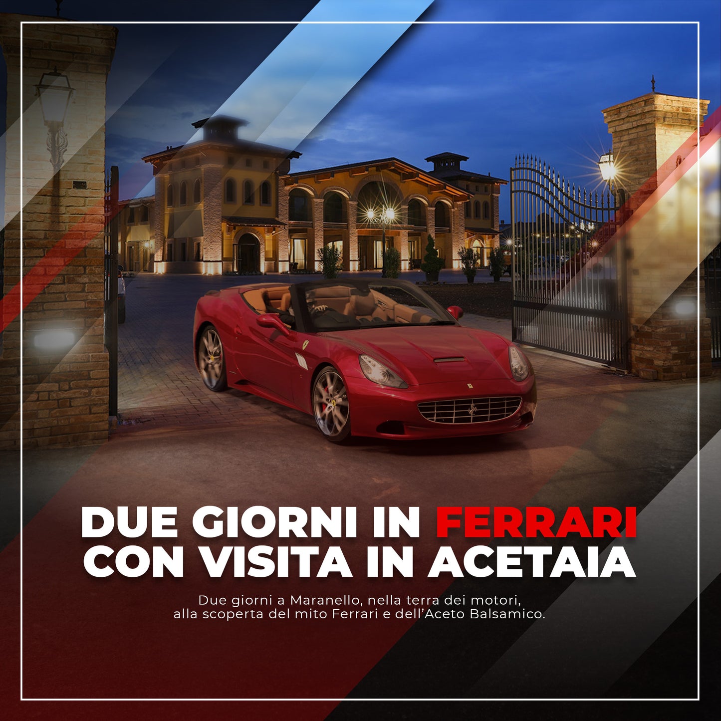 Two days in Ferrari with a visit to the Acetaia