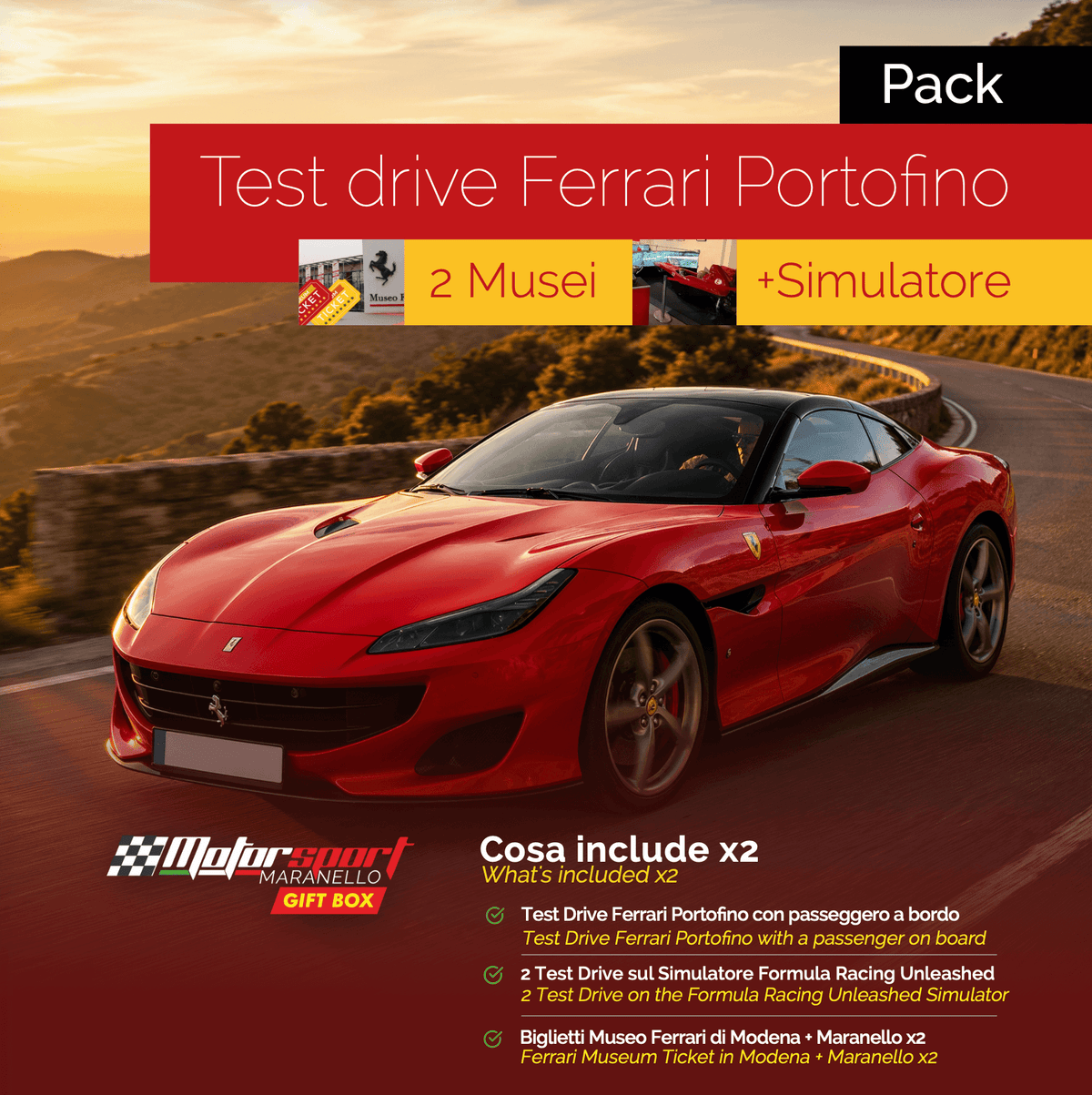 Pack Esperienza di guida Ferrari Portofino + Musei Ferrari + Simulatore