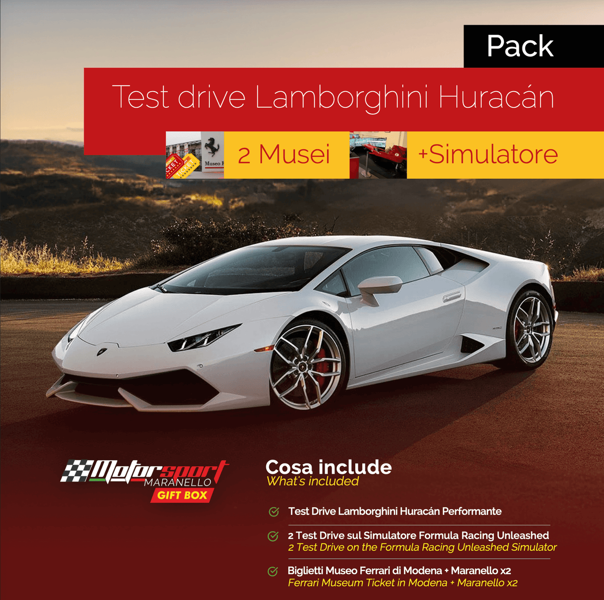 Pack Esperienza di guida Lamborghini Huracán + Musei Ferrari + Simulatore F1